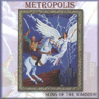 "Song of the Warrior" CD by Metropolis